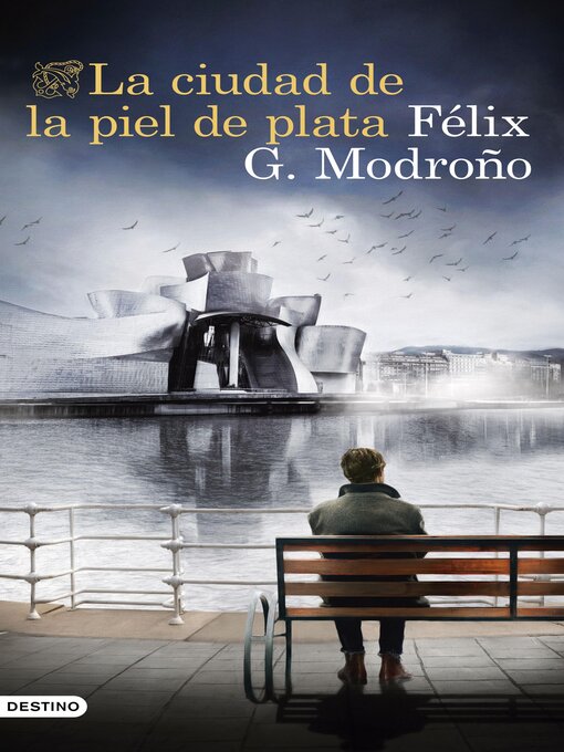 Title details for La ciudad de la piel de plata by Félix G. Modroño - Available